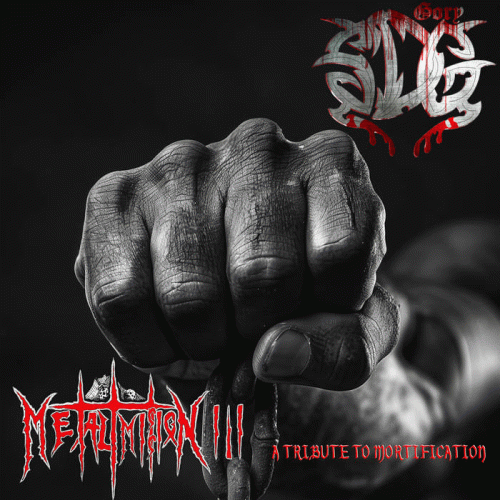Gory SDG : Metal Mission III (A Tribute to Mortification)